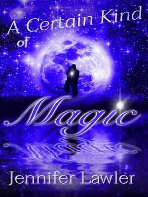 cover image of A Certain Kind of Magic